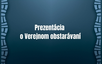 Ako postupovať pri Verejnom obstarávaní?