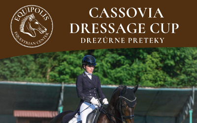 7. máj, 28. máj, 11. jún 2022 – Cassovia Dressage Cup