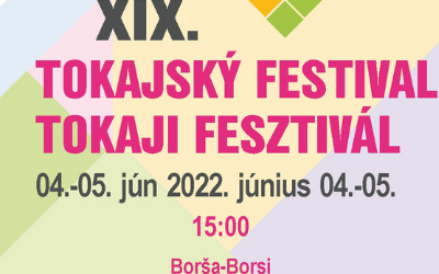 4.-5. jún 2022 – XIX. Tokajský festival
