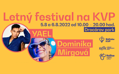5.-6. august 2022 – Letný festival na KVP