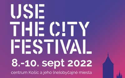 8.-10. september 2022 – Use the city