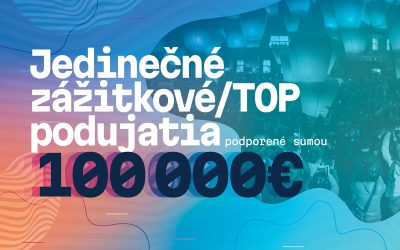 Podpora Jedinečných zážitkových/TOP podujatí 2024