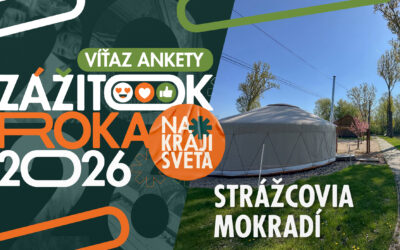 Víťazom HLASOVANIA VEREJNOSTI o naj ZÁŽITOK ROKA 2026 sa stala Jurta pri Budulovských rybníkoch s projektom “Strážcovia mokradí v kruhu času”.